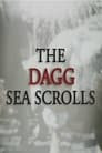 The Dagg Sea Scrolls
