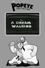 A Dream Walking