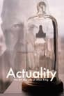 Actuality: The Art and Life of Allan King