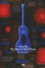 Chris Rea: The Road to Hell and Back