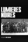 Lumières noires