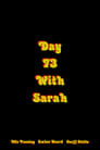 Day 73 with Sarah