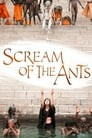 Scream of the Ants