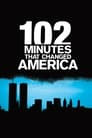 102 Minutes That Changed America