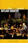 Outlaw Country: Live from Austin, TX