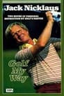 Jack Nicklaus Golf My Way