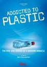 Addicted to Plastic