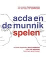 Acda & de Munnik: Spelen