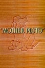 Mother Pluto