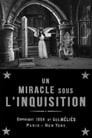 A Miracle Under the Inquisition