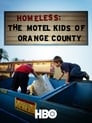 Homeless: The Motel Kids of Orange County