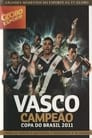 Vasco: Campeão da Copa do Brasil 2011