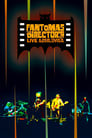 Fantômas - The Director's Cut Live: A New Year's Revolution