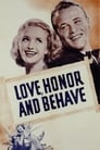 Love, Honor and Behave