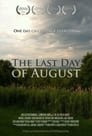 The Last Day of August