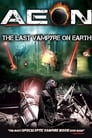 Aeon: The Last Vampyre on Earth