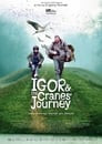 Igor and the Cranes' Journey