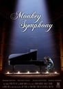 Monkey Symphony