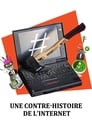 Une contre-histoire de l'internet