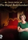 Tales from the Royal Bedchamber