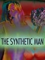 The Synthetic Man