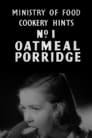 Cookery Hints: Oatmeal Porridge