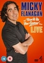 Micky Flanagan: Live - Back In The Game Tour