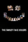 The Smiley Face Killers