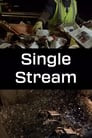 Single Stream