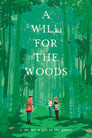 A Will for the Woods