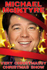 Michael McIntyre's Very Christmassy Christmas Show