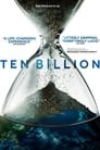 Ten Billion