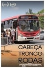 Cabeça, Tronco, Rodas