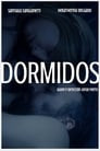 Dormidos