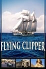Flying Clipper - Dream Voyage under White Sails