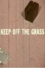 Keep Off the Grass