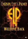 Emerson, Lake & Palmer: Welcome Back