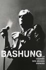 Bashung, Alain - La tournée des grands espaces