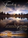 Timeless... A National Parks Odyssey