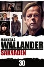 Wallander 30 - Saknaden