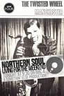 Northern Soul: Living for the Weekend