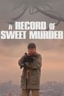 A Record of Sweet Murder