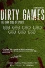 Dirty Games - The dark side of sports