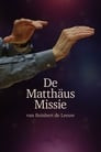 De Matthäus missie van Reinbert de Leeuw