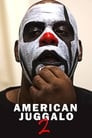 American Juggalo 2