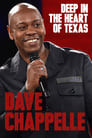 Dave Chappelle: Deep in the Heart of Texas