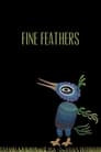 Fine Feathers