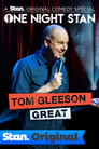 Tom Gleeson: Great