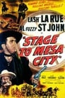 Stage to Mesa City