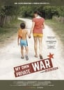 My Own Private War